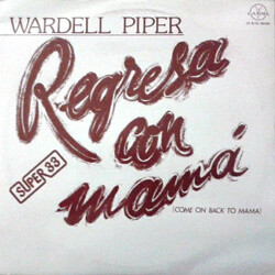 Wardell Piper Come On Back To Mama (Regresa Con Mamá) USED VINYL 12INCH 33 S RPM