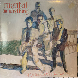 Mental As Anything If You Leave Me, Can I Come Too? Vinyl LP USED