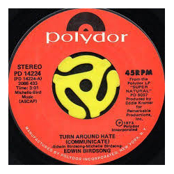 Edwin Birdsong Turn Around Hate (Communicate) / Down On The Beat Vinyl 7" USED