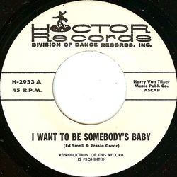 Unknown Artist I Want To Be Somebody's Baby Vinyl 7" USED