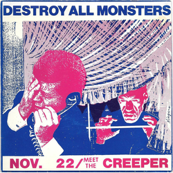 Destroy All Monsters Nov. 22 / Meet The Creeper Vinyl 7" USED