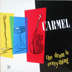Carmel (2) The Drum Is Everything Vinyl LP USED