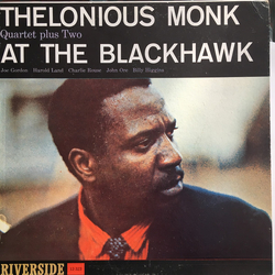 The Thelonious Monk Quartet At The Blackhawk Vinyl LP USED