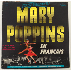 Richard M. Sherman / Robert B. Sherman / Hubert Rostaing / Christiane Legrand / Bob Martin (2) / René Lucades Walt Disney's Mary Poppins En Français V