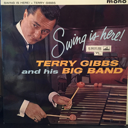 Terry Gibbs Big Band Swing Is Here Vinyl LP USED