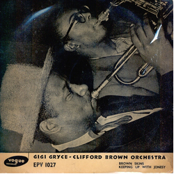 Gigi Gryce - Clifford Brown Orchestra Brown Skins / Keeping Up With Jonesy Vinyl 7" USED