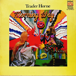 Trader Horne Morning Way Vinyl LP USED