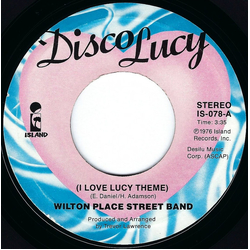 Wilton Place Street Band Disco Lucy (I Love Lucy Theme) Vinyl 7" USED