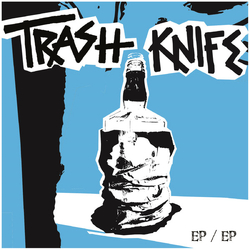 Trash Knife EP / EP Vinyl LP USED