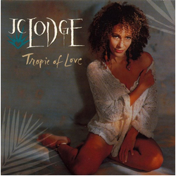 JC Lodge Tropic Of Love Vinyl LP USED
