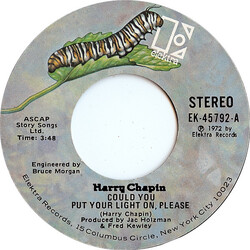 Harry Chapin Could You Put Your Light On, Please USED VINYL 7INCH 45 RPM