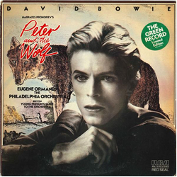 David Bowie / Sergei Prokofiev / Eugene Ormandy / The Philadelphia Orchestra / Benjamin Britten Peter And The Wolf / Young Person's Guide To The Orche