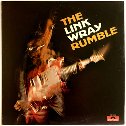 Link Wray The Link Wray Rumble Vinyl LP USED