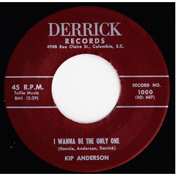 Kip Anderson / Sammy Johns and The Devilles I Wanna Be The Only One / Making Tracks USED VINYL 7INCH 45 RPM SINGLE REISSUE