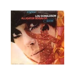 Lou Donaldson Alligator Bogaloo Vinyl LP USED