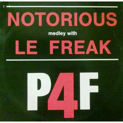 P4F Notorious Medley With Le Freak Vinyl 12" USED