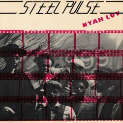 Steel Pulse Nyah Luv Vinyl 7" USED