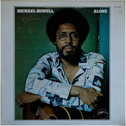 Michael Howell Alone Vinyl LP USED