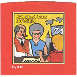 XTC Making Plans For Nigel Vinyl 7" USED