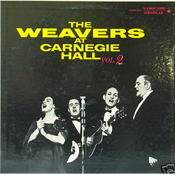 The Weavers The Weavers At Carnegie Hall, Vol. 2 Vinyl LP USED