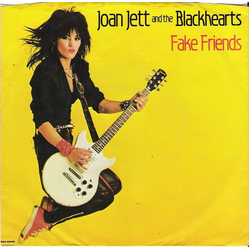 Joan Jett & The Blackhearts Fake Friends Vinyl 7" USED