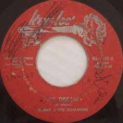 Sunny & The Sunliners My Dream / Hip-Huggin'-Minnie Vinyl 7" USED