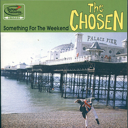The Chosen (2) Something For The Weekend Vinyl LP USED