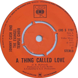 Johnny Cash / The Evangel Temple Choir A Thing Called Love Vinyl 7" USED