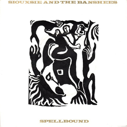 Siouxsie & The Banshees Spellbound Vinyl 7" USED