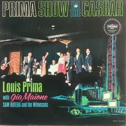 Louis Prima / Gia Maione / Sam Butera And The Witnesses Prima Show In The Casbar Vinyl LP USED
