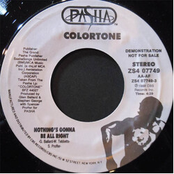 Colortone Nothing's Gonna Be All Right USED VINYL 7INCH 45 RPM PROMO STEREO