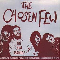 The Chosen Few (6) Do The Manic! Vinyl LP USED
