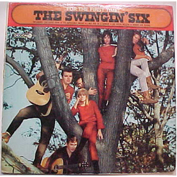 The Swingin' Six For The First Time! Vinyl LP USED