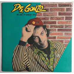 Dr. Gonzo (5) The Doc Of Comedy Rock Vinyl LP USED