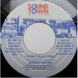 Shirley Brown I Don't Play That / Looking For The Real Thing Vinyl 7" USED