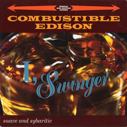 Combustible Edison I, Swinger Vinyl LP USED