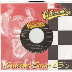 The Escorts Look Over Your Shoulder / I'll Be Sweeter Tomorrow Vinyl 7" USED