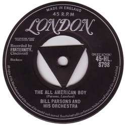 Bill Parsons And His Orchestra The All American Boy Vinyl 7" USED
