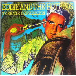 Eddie And The Hot Rods Teenage Depression Vinyl LP USED
