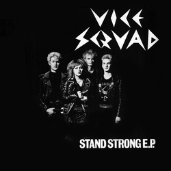 Vice Squad Stand Strong E.P. Vinyl 7" USED