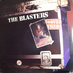 The Blasters Over There (Live At The Venue, London) Vinyl LP USED