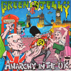 Green Jellÿ Anarchy In The UK Vinyl 7" USED