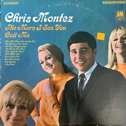 Chris Montez The More I See You Vinyl LP USED