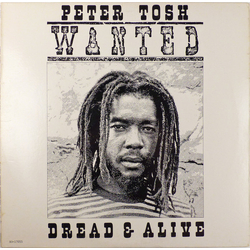 Peter Tosh Wanted Dread & Alive Vinyl LP USED