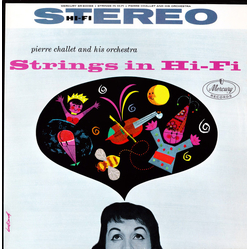 Pierre Challet And His Orchestra Strings In Hi-Fi Vinyl LP USED