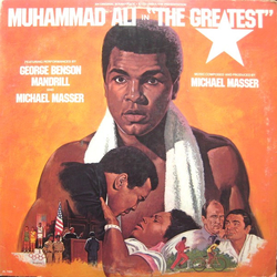 Mandrill / Michael Masser / George Benson Muhammad Ali In "The Greatest" (Original Soundtrack) Vinyl LP USED