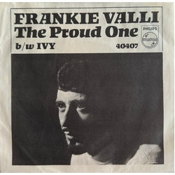 Frankie Valli The Proud One / Ivy Vinyl 7" USED