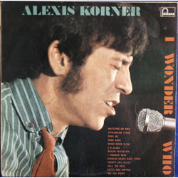 Alexis Korner I Wonder Who ? Vinyl LP USED