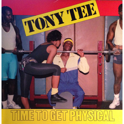 Tony Tee Time To Get Physical Vinyl LP USED