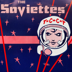The Soviettes T.C.C.P. Vinyl 7" USED